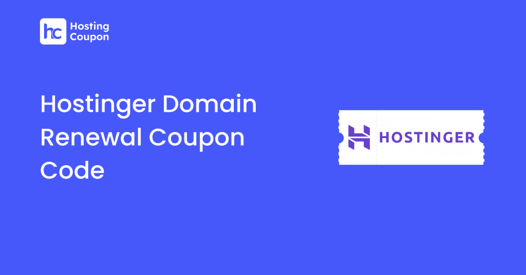 Hostinger Domain Renewal Coupon Code