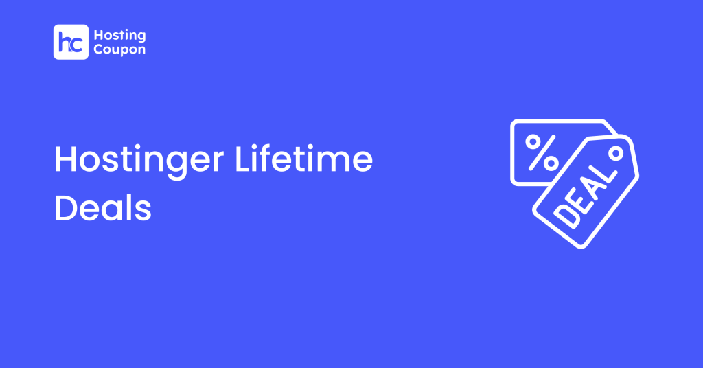 Hostinger Lifetime Deals