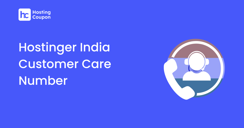 Hostinger India Customer Care Number (1)